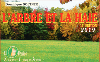 Publication de la 11ème édition de “L’arbre et la haie” de Dominique Soltner