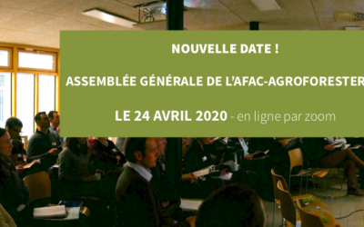 AG de l’Afac-Agroforesteries : le 24 avril 2020 – par conférence en ligne